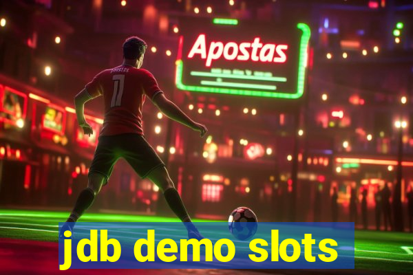 jdb demo slots